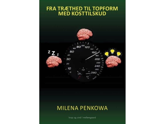 Fra Træthed Til Topform | Milena Penkowa | Språk: Dansk