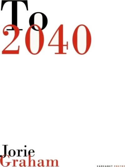 To 2040 Av Jorie Graham To 2040 Av Jorie Graham