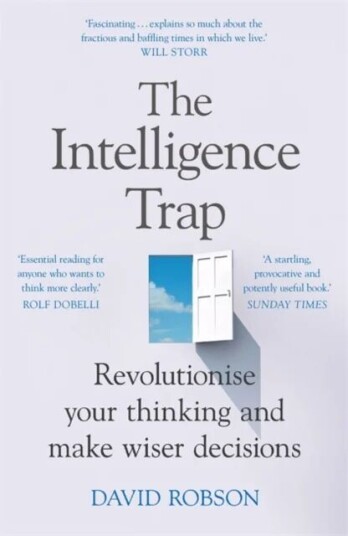 The Intelligence Trap Av David Robson