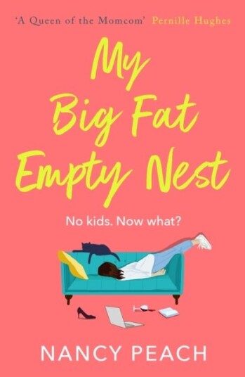 My Big Fat Empty Nest My Big Fat Empty Nest