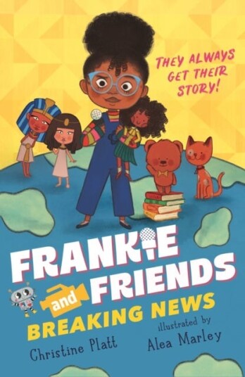 Frankie and Friends: Breaking News Frankie and Friends: Breaking News