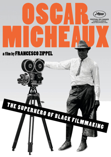 Oscar Micheaux: The Superhero Of Black Filmmaking 2021 DVD