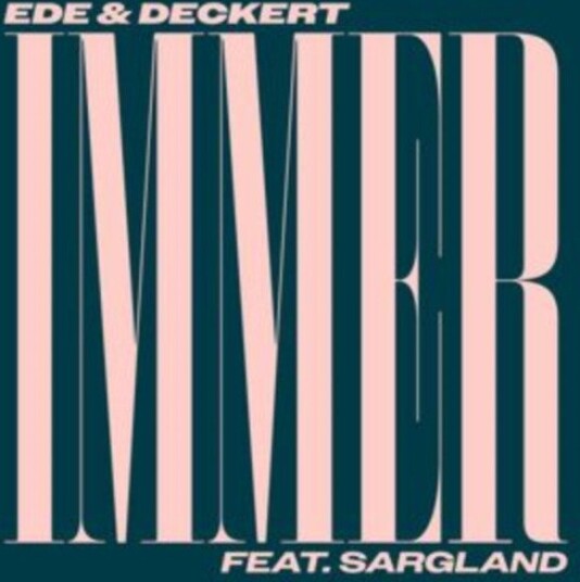 Ede Deckert Feat Sargland Immer Uk Vinyl