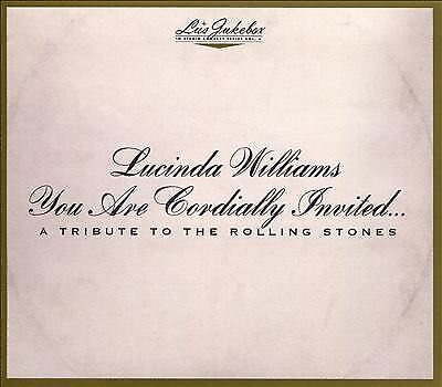 MediaTronixs Lucinda Williams : Lu’s Jukebox: You Are Cordially Invited… A Tribute to the Pre-Owned