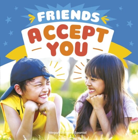 Friends Accept You Av Megan Borgert-Spaniol