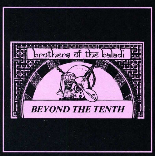 Brothers Of The Baladi Beyond The Tenth CD Brothers Of The Baladi Beyond The Tenth CD