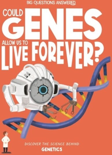 Could Genes Allow Us to Live Forever?