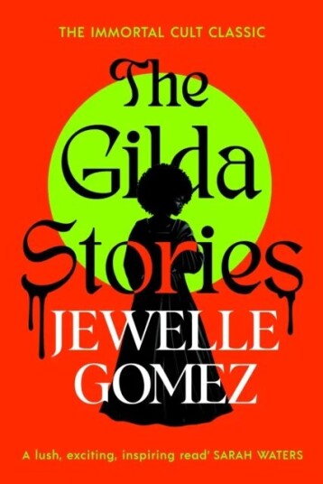 The Gilda Stories Av Jewelle Gomez