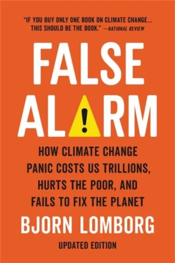 False Alarm Av Bjorn Lomborg False Alarm Av Bjorn Lomborg
