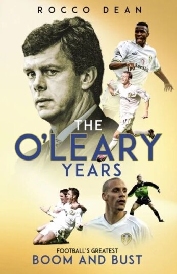 The O'Leary Years Av Rocco Dean