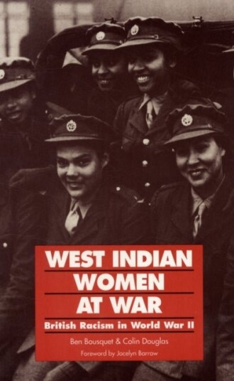 West Indian Women at War West Indian Women at War