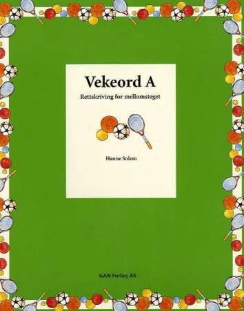Vekeord A Av Hanne Solem