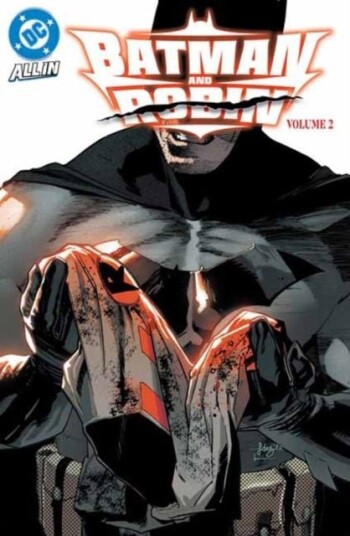 Batman and Robin Vol. 2: The Gotham Cycle Batman and Robin Vol. 2: The Gotham Cycle