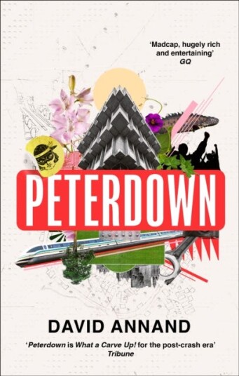 Peterdown An epic social satire, full of comedy, character and anarchic radicalism