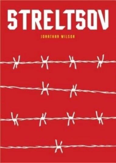 Streltsov Av Jonathan Wilson