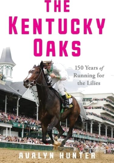 The Kentucky Oaks Av Avalyn Hunter