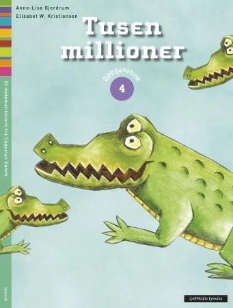 Tusen Millioner 4 Av Anne-Lise Gjerdrum, Elisabet W. Kristiansen