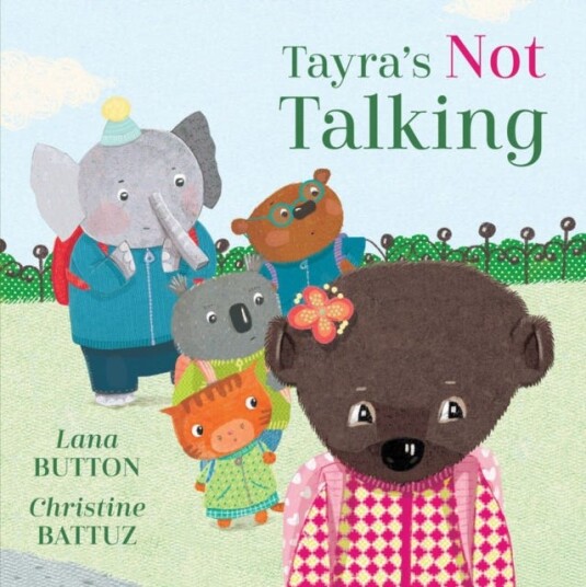 Tayra'S Not Talking Av Lana Button