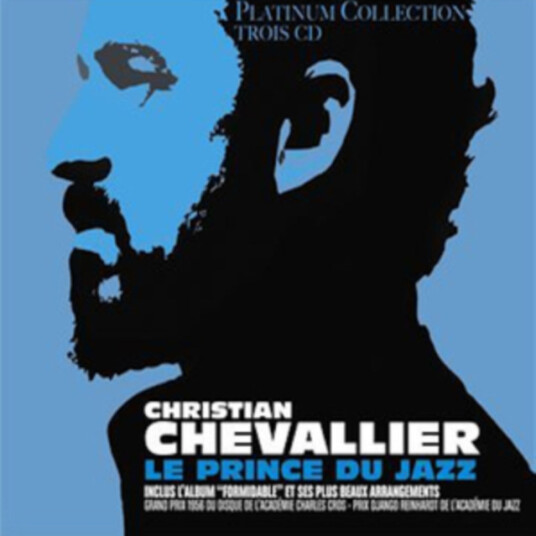 Christian Chevallier Le Prince Du Jazz CD
