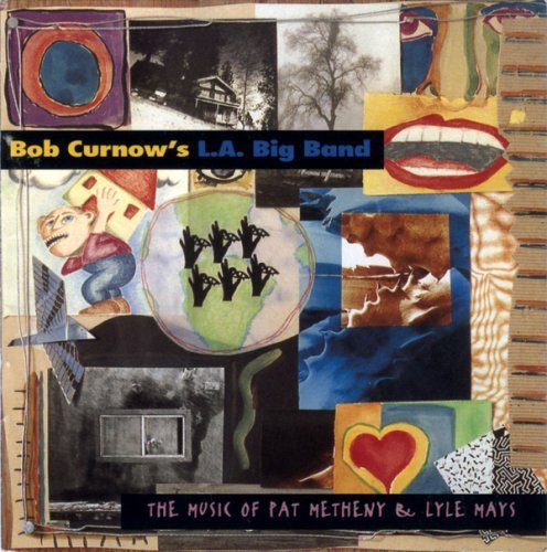 Bob Curnow L.a. Big Band Music Of Pat Metheny CD