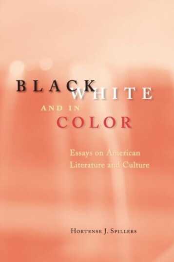 Black, White, and in Color – Essays on American Literature and Culture Black, White, and in Color – Essays on American Literature and Culture