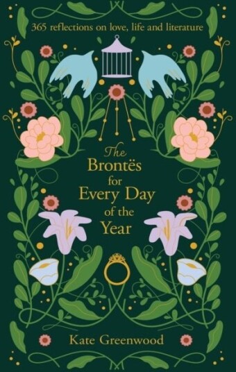 The Brontes for Every Day of the Year The Brontes for Every Day of the Year