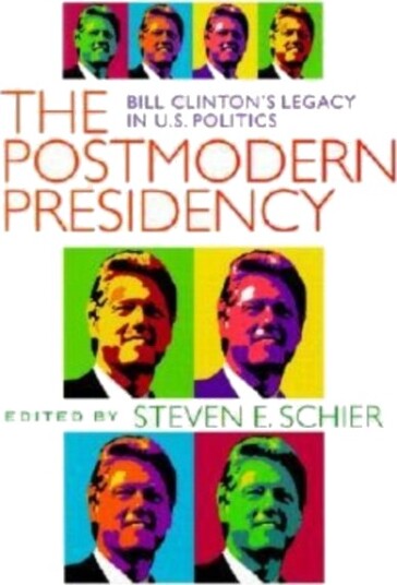 Postmodern Presidency