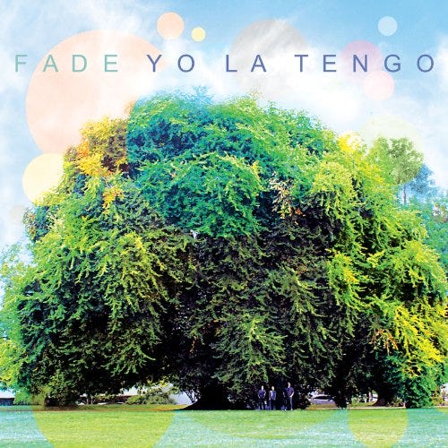 Yo La Tengo Fade LP/Vinyl Yo La Tengo Fade LP/Vinyl