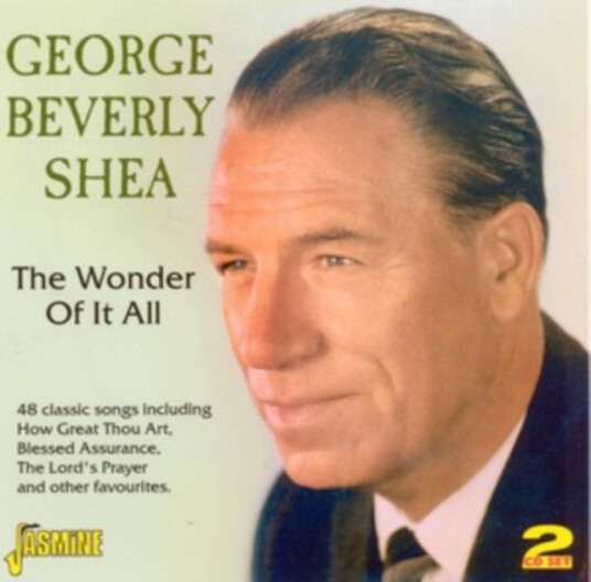 George Beverly Shea The Wonder Of It All CD George Beverly Shea The Wonder Of It All CD