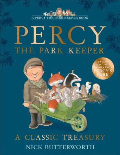 A Classic Treasury Av Nick Butterworth A Classic Treasury Av Nick Butterworth