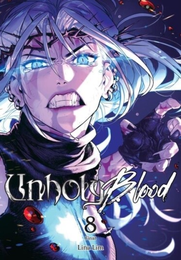 Unholy Blood, Vol. 8 Unholy Blood, Vol. 8