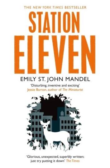 Station Eleven av Emily St. John Mandel - Moderne Skjønnlitteratur, Pan Macmillan