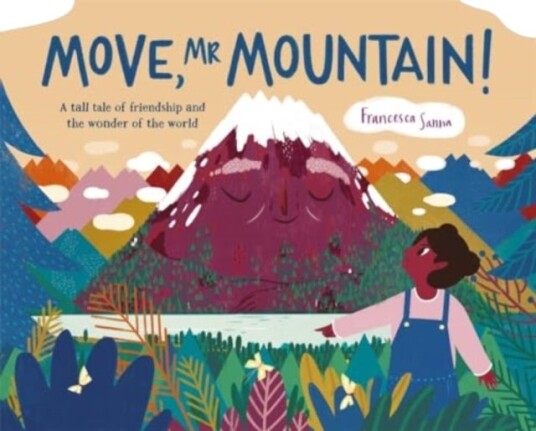 Move Mr Mountain! Move Mr Mountain!