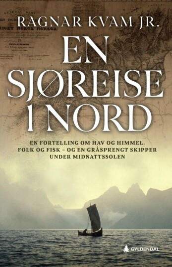 En Sjøreise I Nord Av Ragnar Kvam En Sjøreise I Nord Av Ragnar Kvam