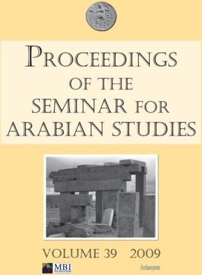 Proceedings of the Seminar for Arabian Studies Volume 39 2009 Proceedings of the Seminar for Arabian Studies Volume 39 2009
