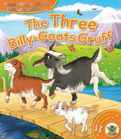 The Three BillyGoats Gruff The Three BillyGoats Gruff