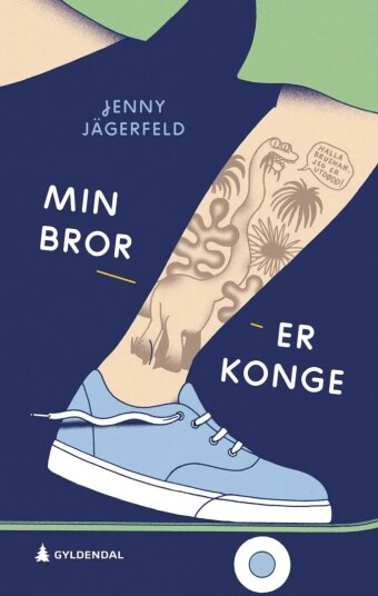 Min bror er konge! av Jenny Jägerfeld