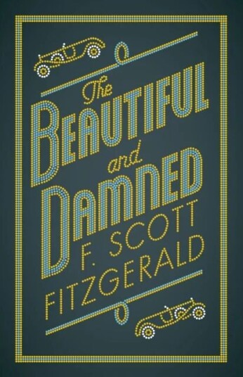 The Beautiful And Damned Av F. Scott Fitzgerald