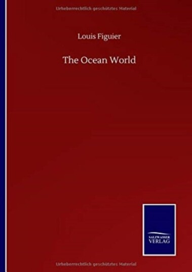 The Ocean World The Ocean World