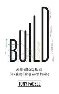 Build Av Tony Fadell