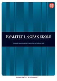 Kvalitet I Norsk Skole