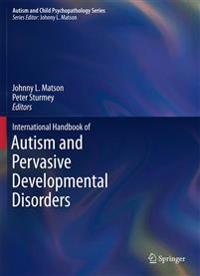 Matson Johnny L. International Handbook of Autism and Pervasive Developmental Disorders