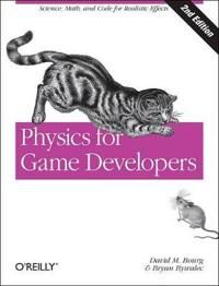 Physics For Game Developers 2e Av David M Bourg