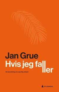 Hvis Jeg Faller Av Jan Grue