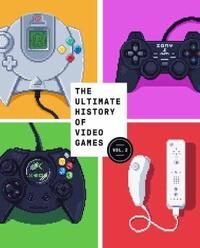 Kent Steven L. The Ultimate History of Video Games Volume 2