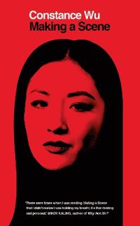 Making A Scene Av Constance Wu