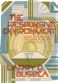 Busbea, Larry D. The Responsive Environment (1517907101)
