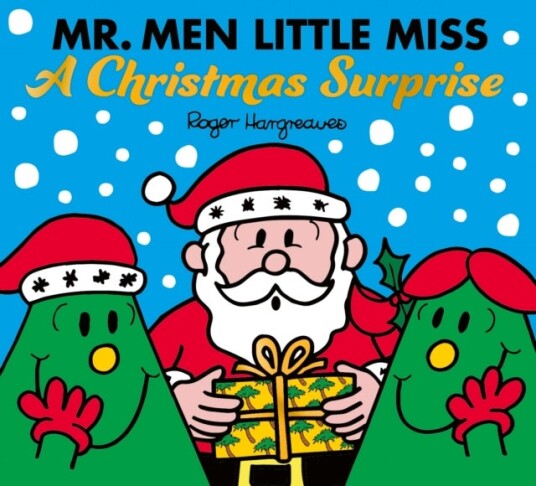 Mr. Men Little Miss: A Christmas Surprise Mr. Men Little Miss: A Christmas Surprise