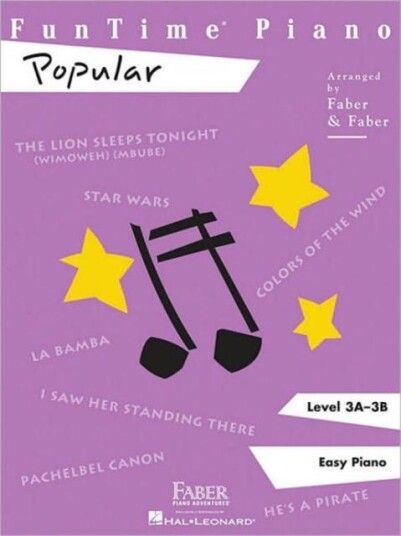 FunTime Piano Popular Level 3A3B Level 3a3b FunTime Piano Popular Level 3A3B Level 3a3b