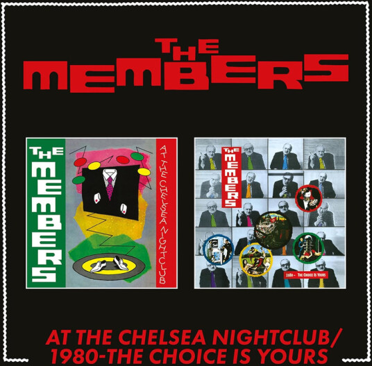 The Members At The Chelsea Nightclub / 1980 The Choice Is Yours CD The Members At The Chelsea Nightclub / 1980 The Choice Is Yours CD
